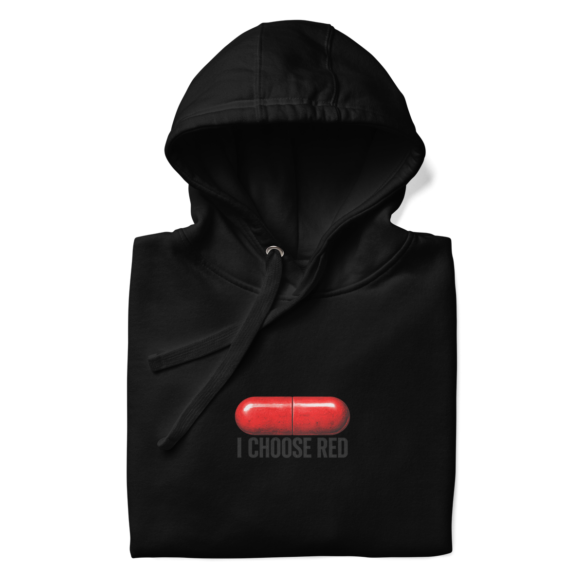 Red Pill - A Hoodie for Truth